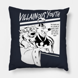 Villainous youth Pillow