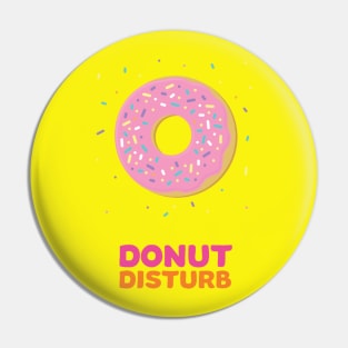 Donut Disturb Pin