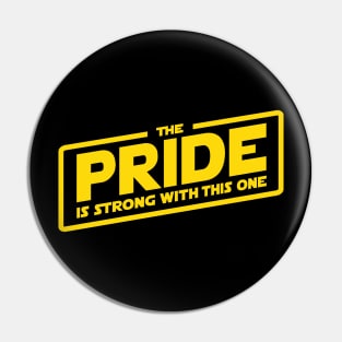 The Pride is Strong Pin