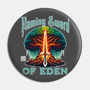 Flaming Sword Of Eden Pin