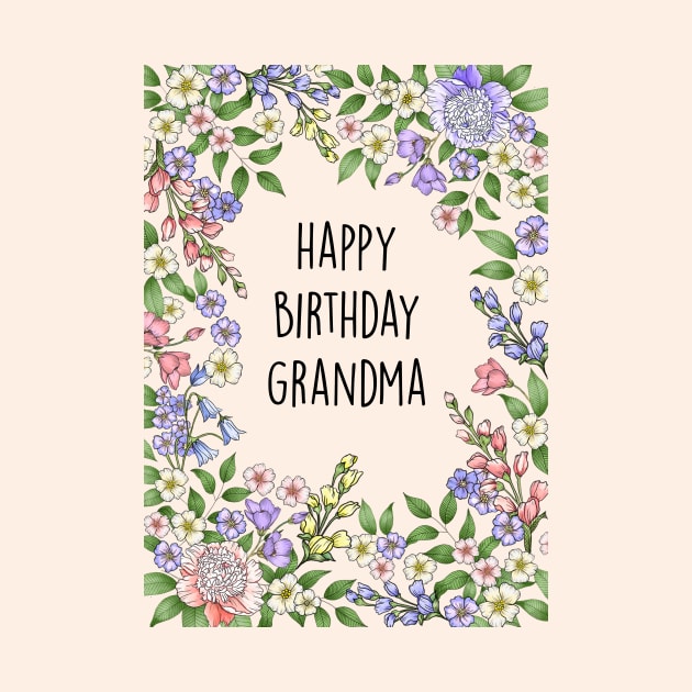 HAPPY BIRTHDAY GRANDMA PRETTY by Poppy and Mabel