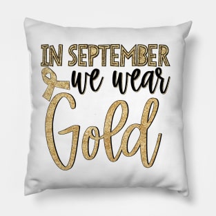 In September we wear gold Pillow