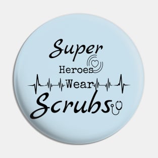 Super heroes wear scrubs Pin