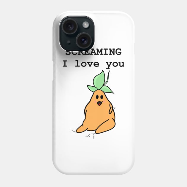 Screaming I Love You Mandrake Plant Phone Case by The Pretty Hippo Company