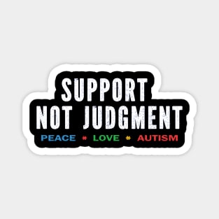 Support, Not Judgment Magnet