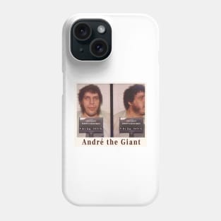 André the Giant Mug Shot Phone Case