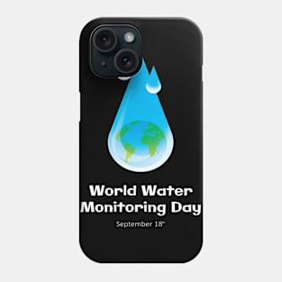 World Water Monitoring Day Phone Case