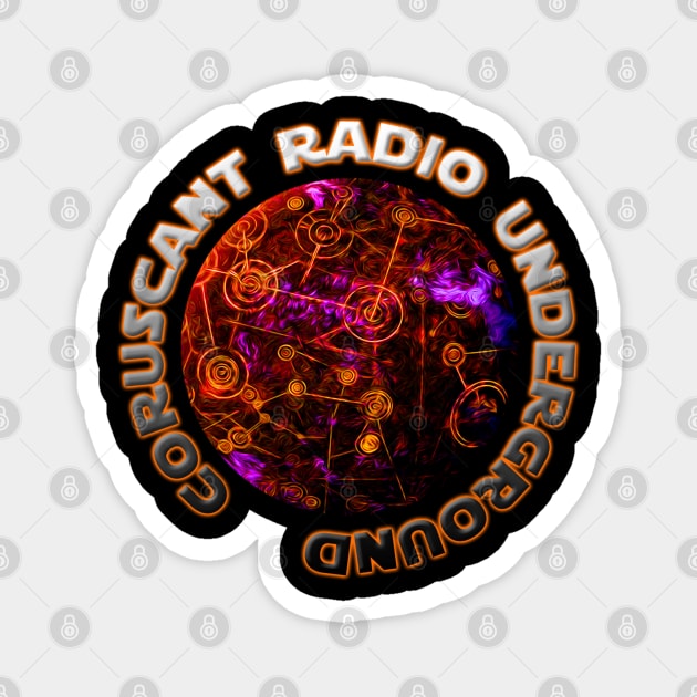 Coruscant Radio Underground Planet Logo Magnet by The Science Fictionary