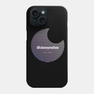 DISINTEGRATION (Dark) Phone Case