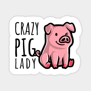 Crazy Pig Lady Magnet