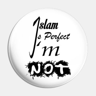 Islam is the way of Life Pin