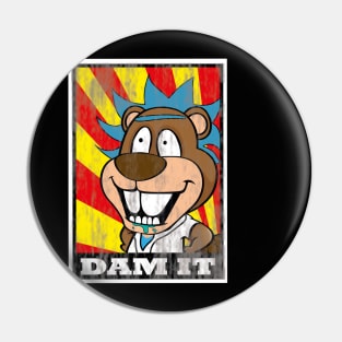 DAM IT BEAVER Pin