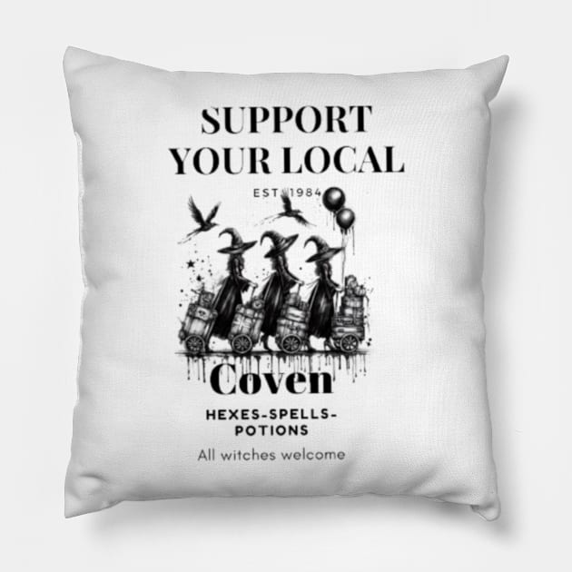 Support your local coven Pillow by Hadderstyle