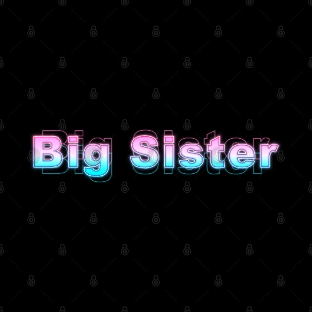 Big Sister by Sanzida Design