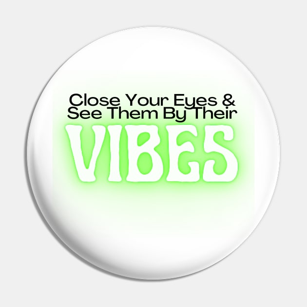 Vibes Pin by 1Redbublppasswo