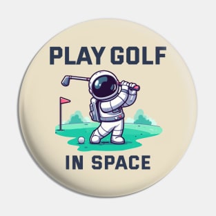 Playing golf in Space - Play with Astro Pin