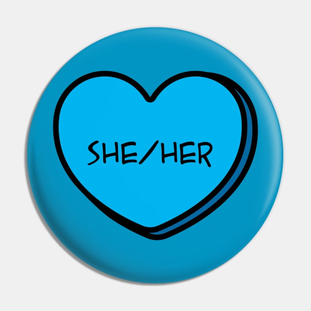 Pronoun She/Her Conversation Heart in Blue Pin by Art Additive