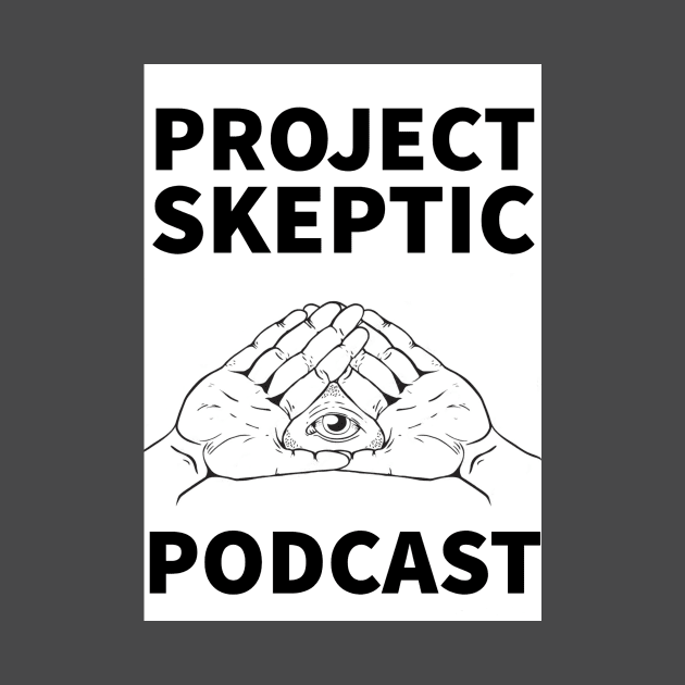 Project Skeptic by Project Skeptic Podcast