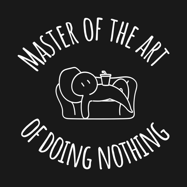 The Sofa Sorcerer: Master of the Art of Doing Nothing! by Heroic Rizz