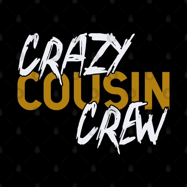 Crazy cousin crew by Tesszero