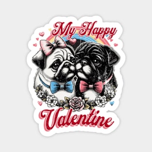 Pugs My Happy Valentine Print Art illustration Valentine dog Pug Magnet