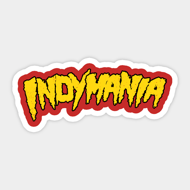 Indymania - Wrestling - Sticker