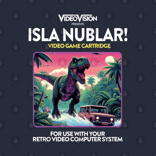 Isla Nublar 80s Game by PopCultureShirts