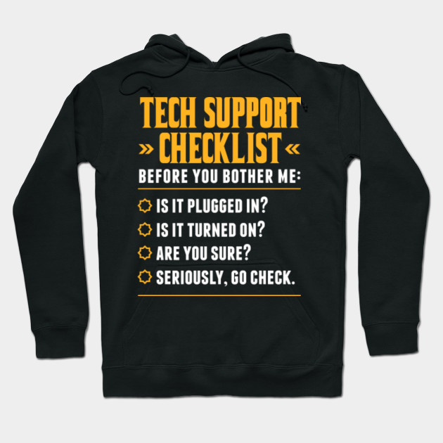 Funny Tech Support Checklist T Shirt Sysadmin Gift Tshirt It