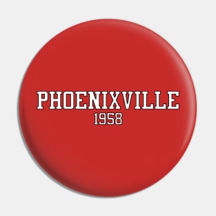 Phoenixville 1958 (Red) Pin