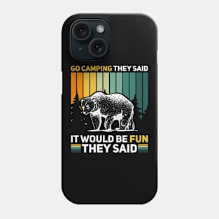 Camping in the forest is exciting Phone Case