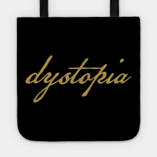 Dystopia Gold Script Typography Tote