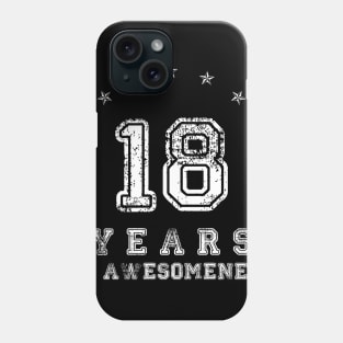 Vintage 18 years of awesomeness Phone Case