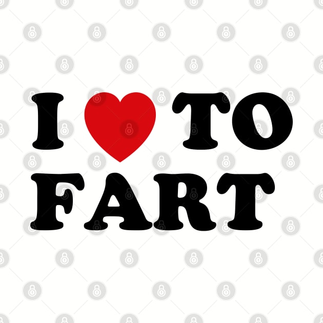 I Love To Fart by WizzKid