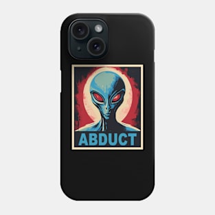 Funny UFO Alien Gifts Men Women Kids Funny Meme Alien Phone Case