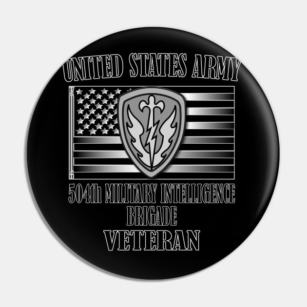 504th Military Intelligence Brigade- Veteran Pin by Relaxed Lifestyle Products