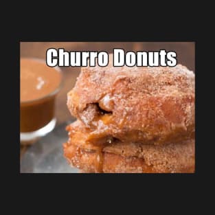 Churro Donuts T-Shirt