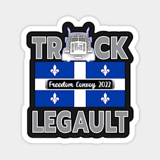 FREEDOM CONVOY 2022 QUEBEC FLAG TRUCK LEGAULT GRAY LETTERS Magnet