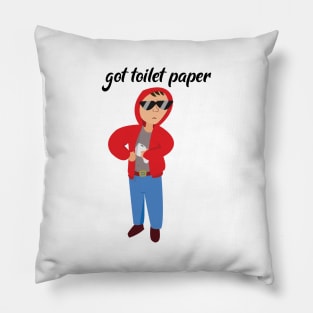 got toilet paper Pillow