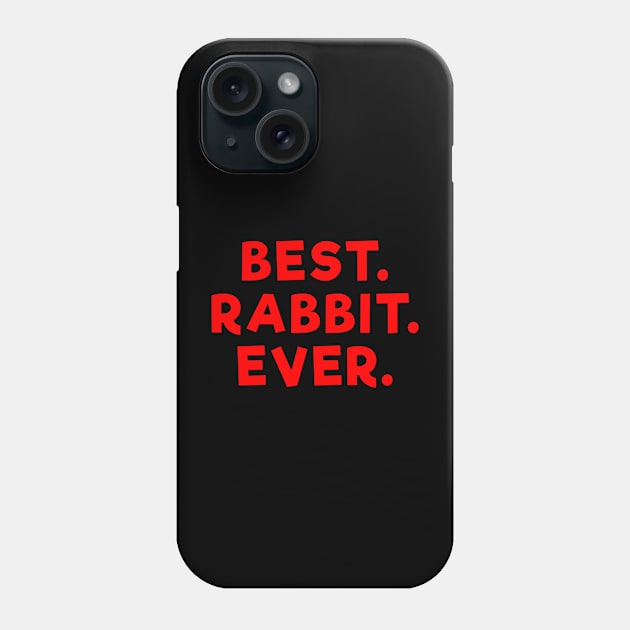 best rabbit ever Red Phone Case by Dolta