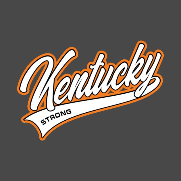 Kentucky strong by PRINT-LAND