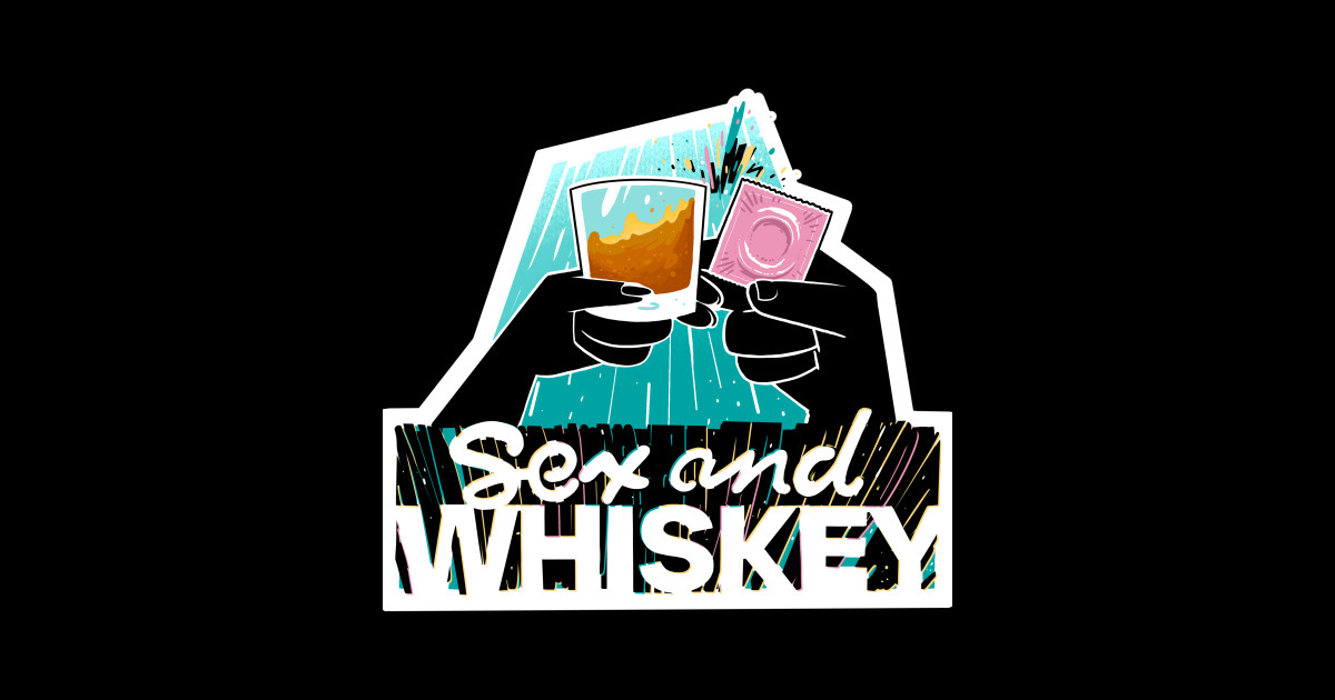 Sex And Whiskey Podcast Logo Whiskey Sticker Teepublic 