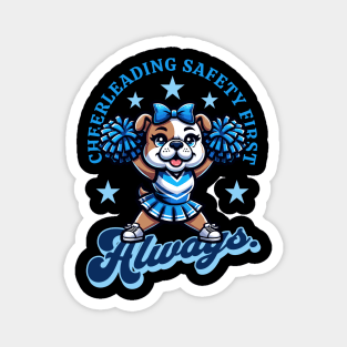 Cheerleading Safety First - Always Promote Safe Stunting Magnet