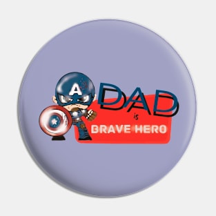 Dad is my Hero Pin