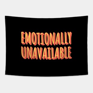 Emotionally Unavailable Tapestry