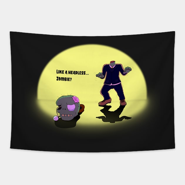 Like a Headless... Zombie? - Halloween Cartoon - Not Hamlet Design Tapestry by NotHamlet