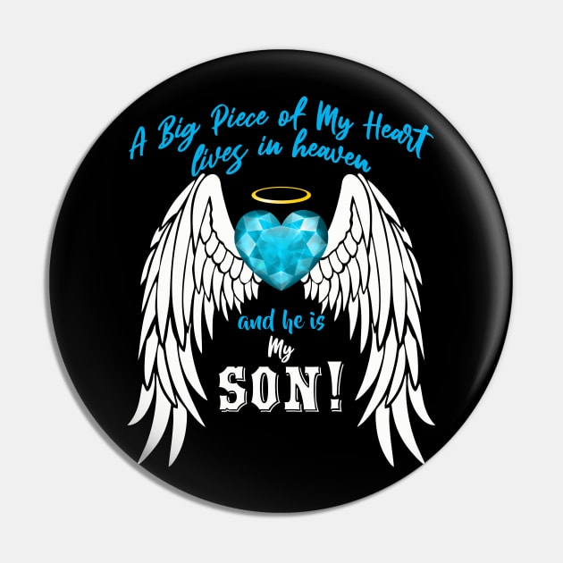 Son in Heaven, A Big Piece of My Heart Lives in Heaven Pin by The Printee Co