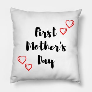 First Mother's Day Pillow