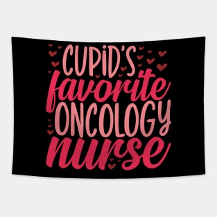 Oncology Nurse Valentines Day Gift, Cupid's Favorite Oncology Nurse Tapestry