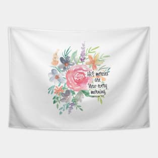 His mercies are new every morning | Watercolor Floral Tapestry