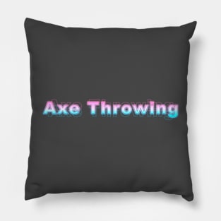 Axe Throwing Pillow